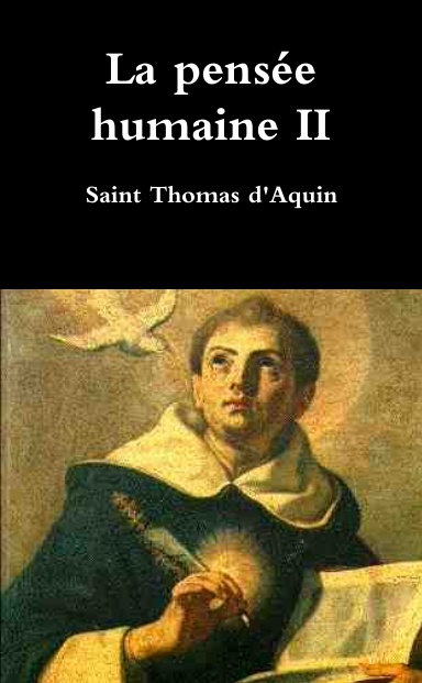 La pensée humaine II