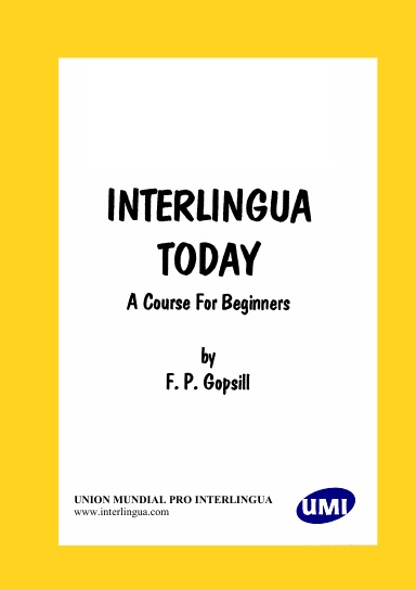 Interlingua Today