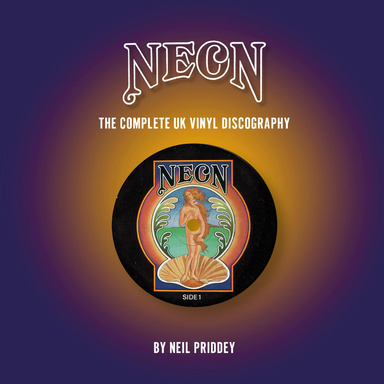 Neon - The Complete Uk Vinyl Discography