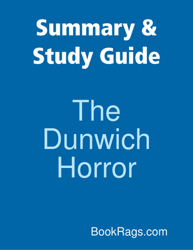 Summary & Study Guide: The Dunwich Horror