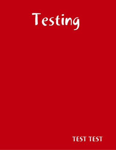 Testing