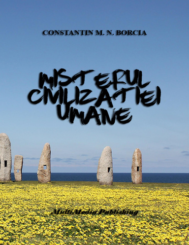 Misterul Civilizației Umane