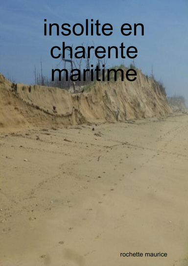 insolite en charente maritime