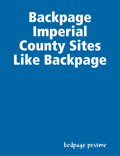 Backpage Imperial County Sites Like Backpage