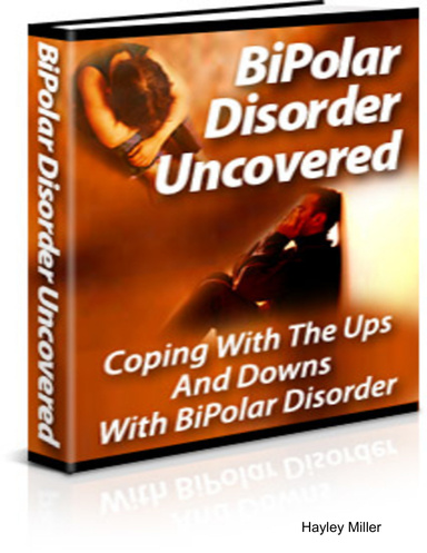 Bipolar Disorder Uncovered