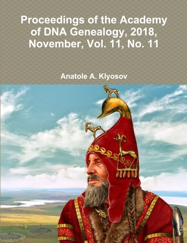 Proceedings of the Academy of DNA Genealogy, 2018, November, Vol. 11, No. 11