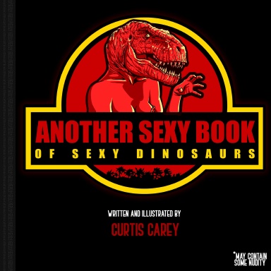 Another Sexy Book of Sexy Dinosaurs