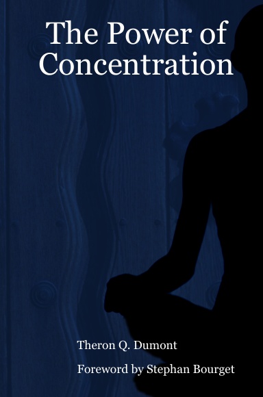The Power of Concentration