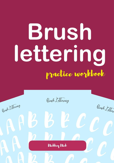 Brush Lettering Practice Workbook