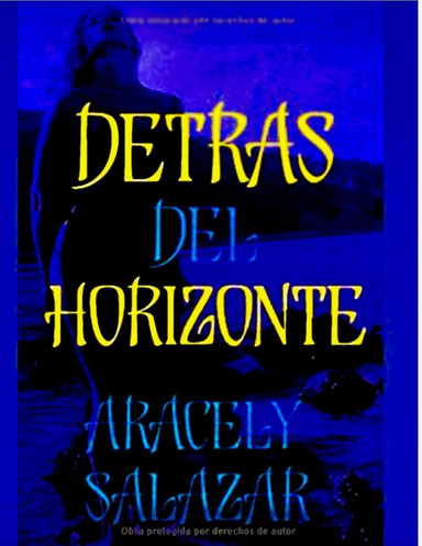 Detrás Del Horizonte