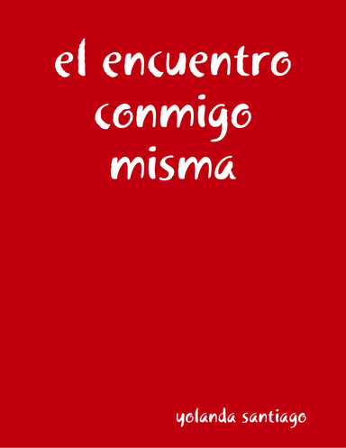 el encuentro conmigo misma