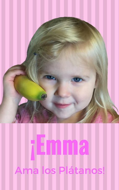 ¡Emma Ama Los Plátanos!
