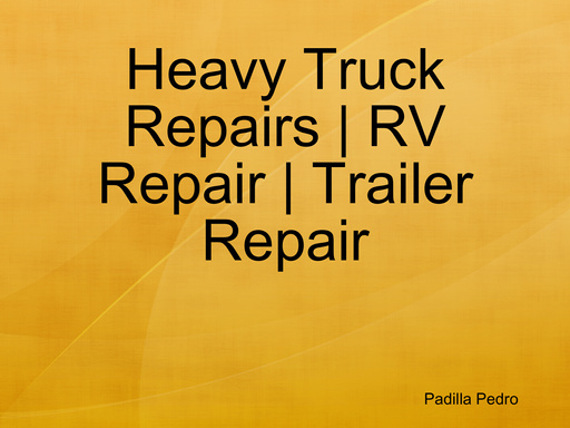 Heavy Truck Repairs | RV Repair | Trailer Repair