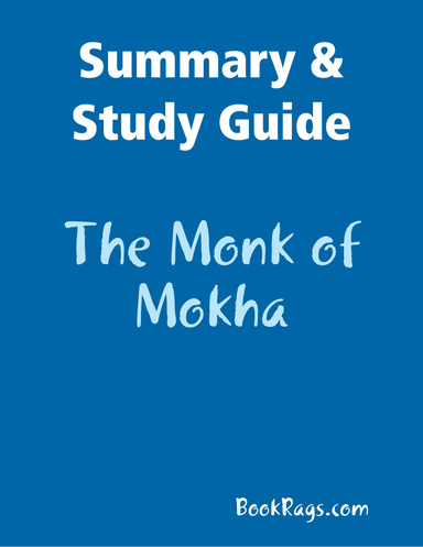 Summary & Study Guide: The Monk of Mokha