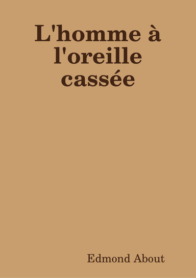 L'homme à l'oreille cassée