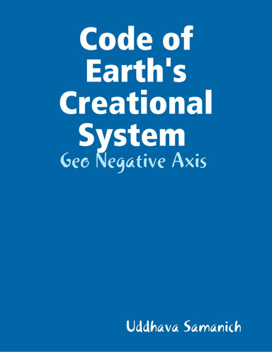 Code of Earth's Creational System