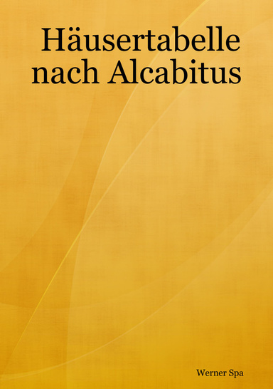 Häusertabelle nach Alcabitus