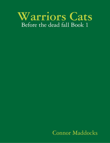 Warriors Cats - Before the dead fall Book 1