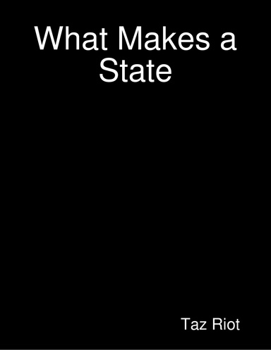 What Makes a State
