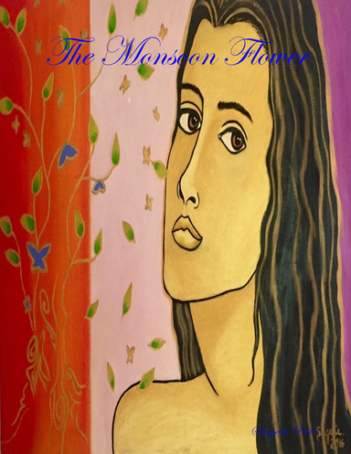 The Monsoon Flower