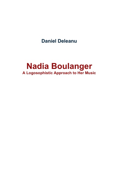 Nadia Boulanger: A Logosophistic Approach to Her Music