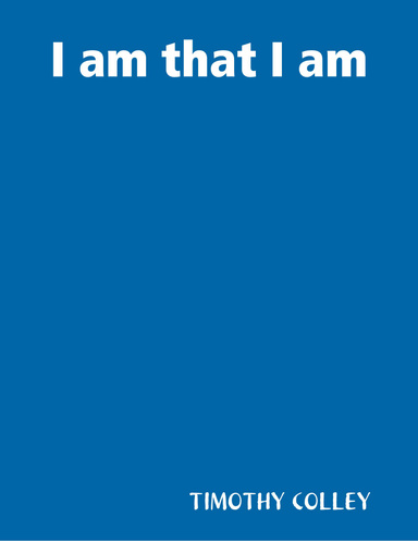 I am that I am