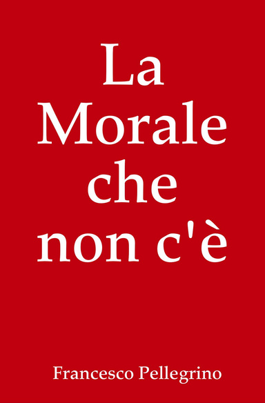 La Morale che non c'è