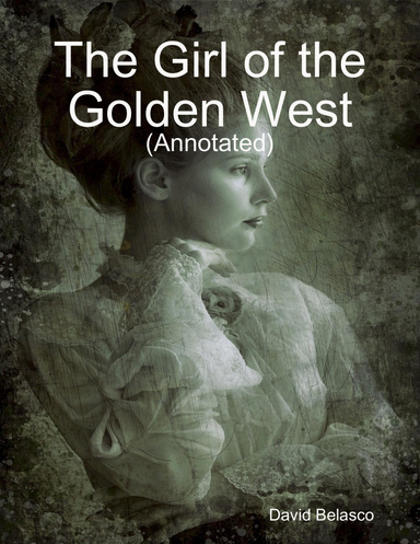 The Girl of the Golden West