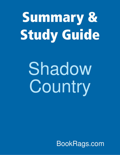 Summary & Study Guide: Shadow Country
