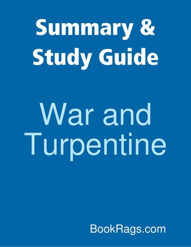 Summary & Study Guide: War and Turpentine