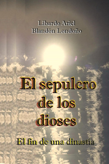 El sepulcro de los dioses