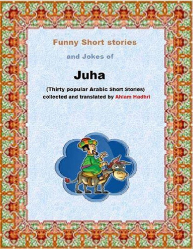 Funny Short Stories and Jokes of Juha