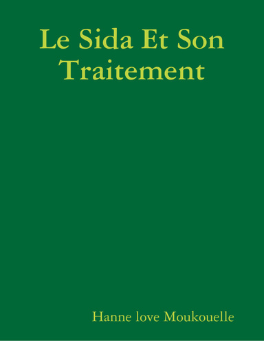 Le Sida Et Son Traitement