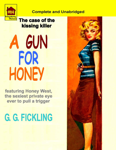 A Gun for Honey