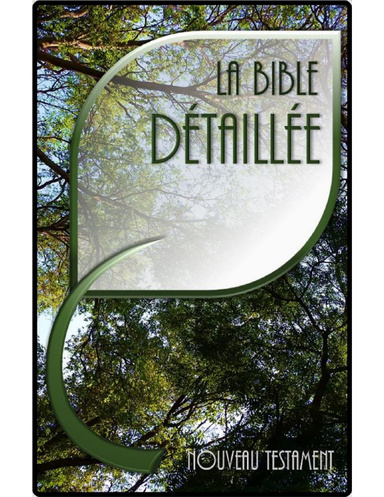 La Bible Détaillée