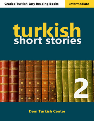 Turkish Short Stories 2