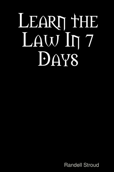 Learn the Law In 7 Days