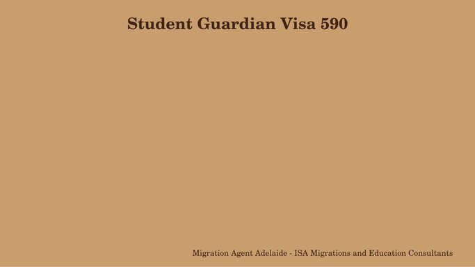 Student Guardian Visa 590