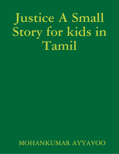 Justice A Small Story for kids in Tamil