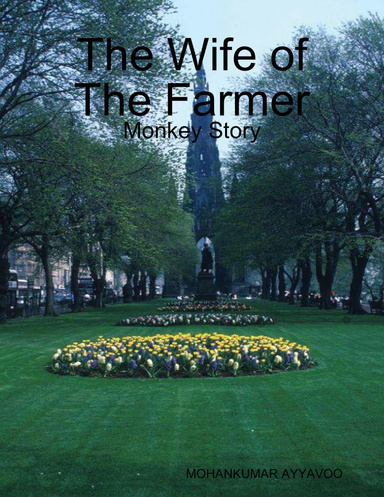 The wife of the farmer - Monkey Story