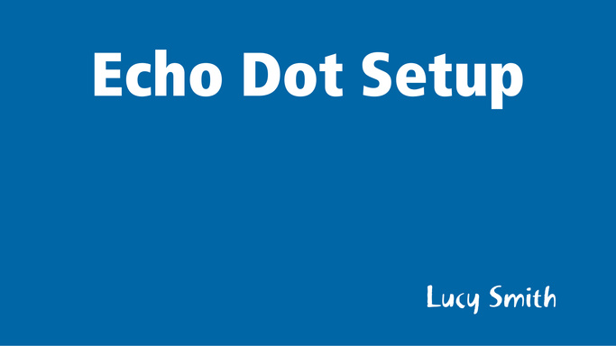 Echo Dot Setup