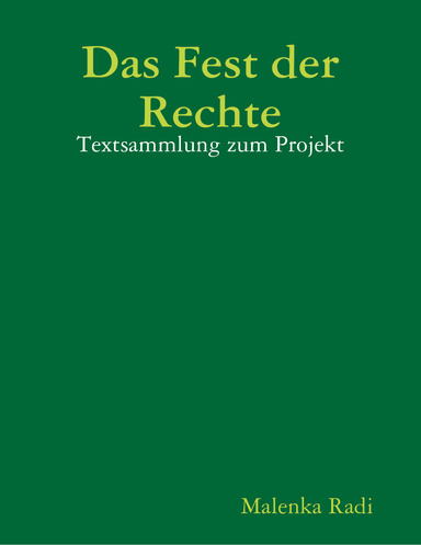 Das Fest der Rechte