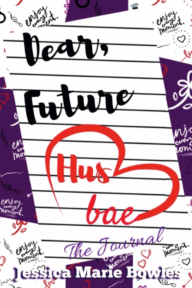 Dear Future HusBae The Journal