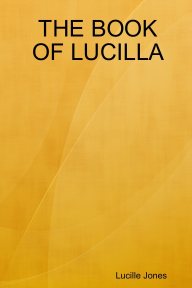 THE BOOK OF LUCILLA