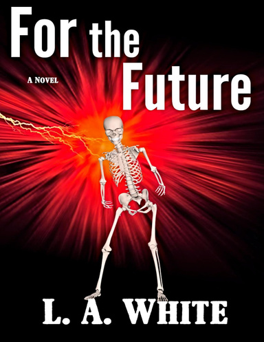 For the Future