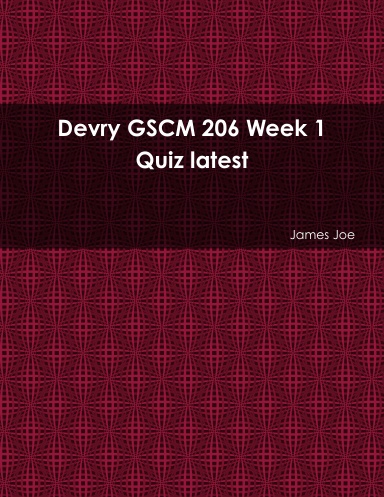 Devry GSCM 206 Week 1 Quiz latest