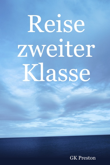 Reise zweiter Klasse