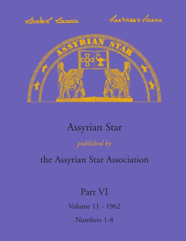 Assyrian Star - Part VI: 1962
