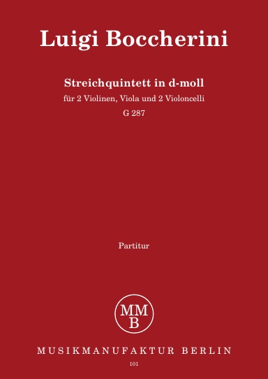 Luigi Boccherini - Streichquintett in d-moll, G-287