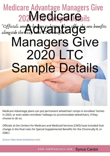 Medicare Advantage Managers Give 2020 LTC Sample Details
